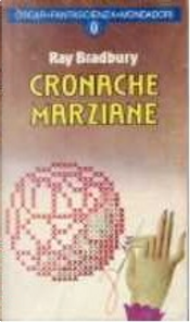 Cronache marziane by Ray Bradbury
