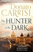 The Hunter of the Dark by DONATO CARRISI