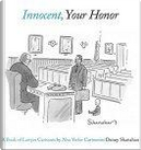 Innocent, Your Honor by Danny Shanahan