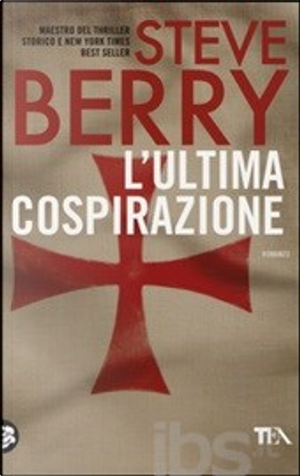 L'ultima cospirazione by Steve Berry