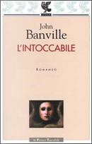 L' intoccabile by John Banville