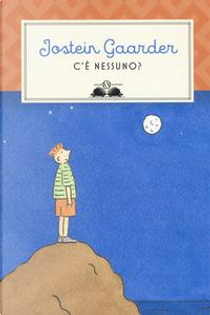 C'è nessuno? by Jostein Gaarder