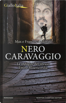 Nero Caravaggio by Francesco Morini, Max Morini