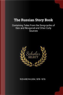 The Russian Story Book by Richard Wilson