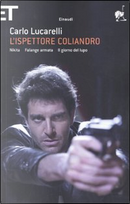 L'ispettore Coliandro by Carlo Lucarelli