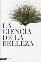 La ciencia de la belleza by Ulrich Renz