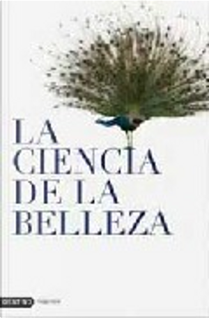 La ciencia de la belleza by Ulrich Renz