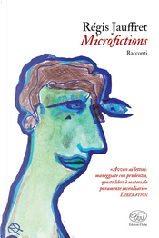 Microfictions by Régis Jauffret