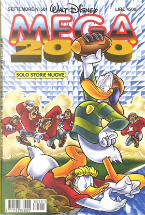 Mega n. 501 by Aparecido Norberto, Arthur Faria Jr., Carla Regalado Teixido, Carlos Edgard Herrero, Charlie Martin, Cèsar Ferioli Pelaez, Dave Rawson, Denis Bond, Eduardo Vetillo, Francisco Rodriguez Peinado, Francisco Sabaté Montero, Gail Renard, Geoff Cowan, Gorm Transgaard, Haroldo Guimaraes Neto, Horacio Saavedra, Ignasi Calvet Estéban, Jack Sutter, Janet Gilbert, John Kane, Jorge David Redo, Kirsten Justesen, Lars Jensen, Luiz Podavin, Maria José Sánchez Núñez, Pedro Alférez Canos, Per Hedman, Tom Yakutis, Vicar