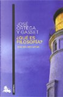 ¿Qué es filosofía? by José Ortega y Gasset