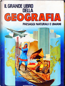 Il grande libro della Geografia by Dario Lanzardo, Edoardo De Carli, Enrico Sturani, Michele Maza