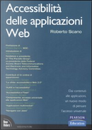 Accessibilità delle applicazioni web by Roberto Scano