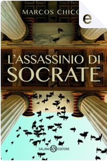 L'assassinio di Socrate by Marcos Chicot