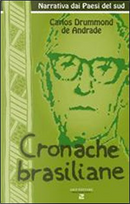 Cronache brasiliane by Carlos D. de Andrade