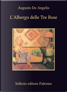L'Albergo delle Tre Rose by Augusto de Angelis