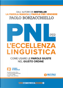 PNL per l'eccellenza linguistica by Paolo Borzacchiello