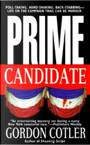 Prime Candidate by Gordon Cotler