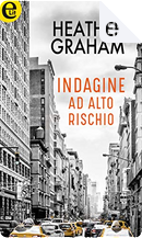Indagine ad alto rischio by Heather Graham