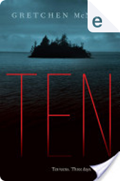 Ten by Gretchen McNeil Ten by Gretchen McNeil
