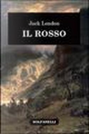 Il rosso by Jack London