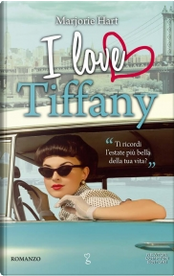 I love Tiffany by Marjorie Hart