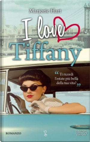 I love Tiffany by Marjorie Hart