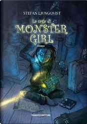 La saga di Monster Girl by Stefan Ljungqvist