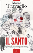 Il santo by Marco Travaglio