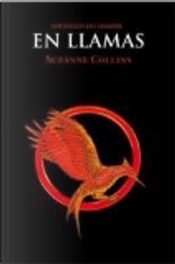 En llamas by Suzanne Collins