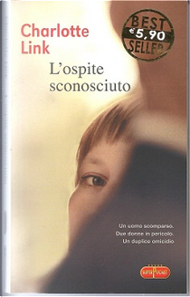 L' ospite sconosciuto by Charlotte Link