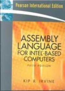 ASSEMBLY LANGUAGE FOR INTEL-BASED COMPUTERS 5/E by Kip R. Irvine