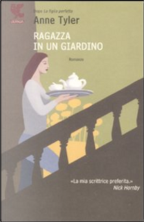 Ragazza in un giardino by Anne Tyler