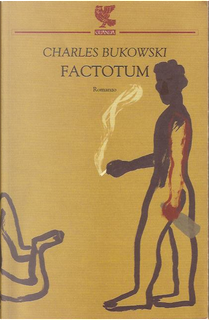 Factotum by Charles Bukowski