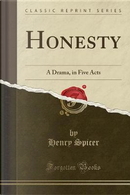 Honesty by Henry Spicer