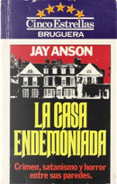 LA Casa Endemoniada by Jay Anson