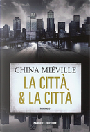 La città & la città by China Miéville