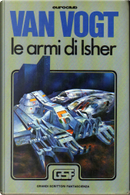 Le armi di Isher by Alfred Elton Van Vogt