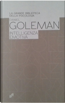 L'intelligenza emotiva by Daniel Goleman