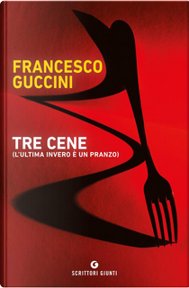 Tre cene by Francesco Guccini