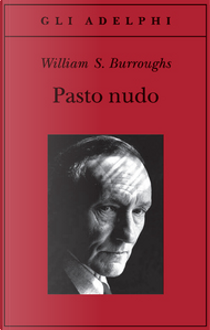 Pasto nudo by William Burroughs