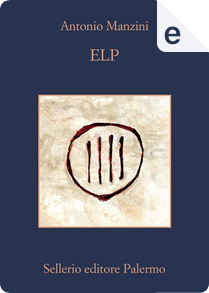 ELP by Antonio Manzini