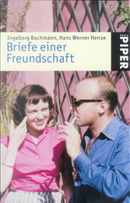 Briefe einer Freundschaft. by Hans Werner Henze, Ingeborg Bachmann