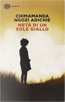 Metà di un sole giallo by Chimamanda Ngozi Adichie