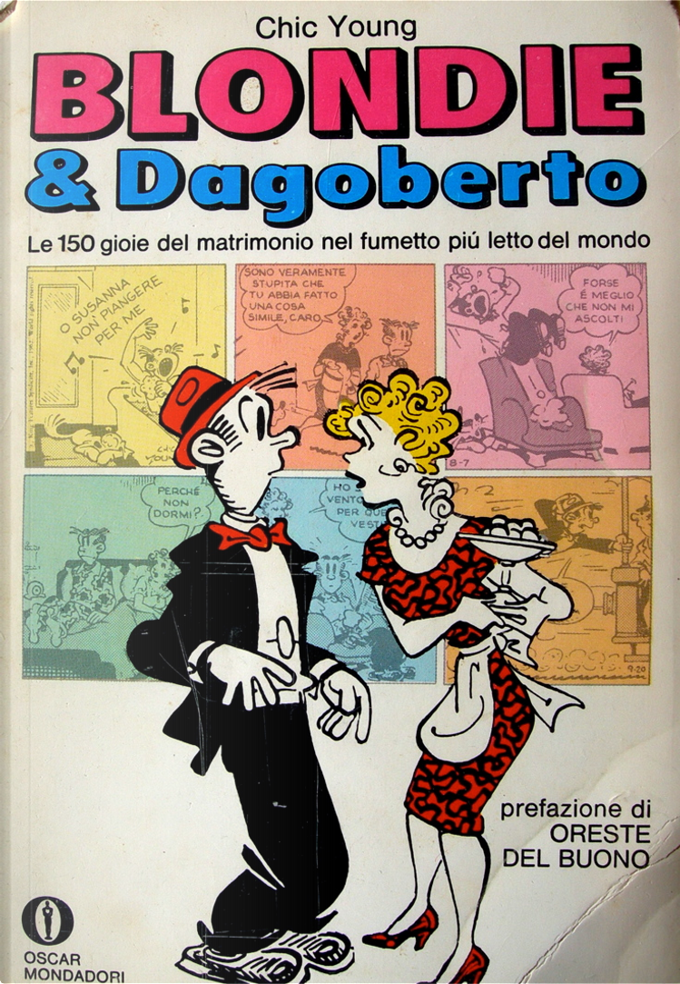 Blondie & Dagoberto by Chic Young, A. Mondadori (Oscar), Economic pocket  edition - Anobii