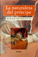 La naturaleza del príncipe by Roger Peyrefitte