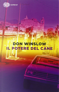 Il potere del cane by Don Winslow