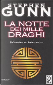 La notte dei mille draghi by Stephen Gunn
