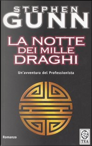 La notte dei mille draghi by Stephen Gunn