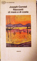 Racconti di mare e di costa by Joseph Conrad