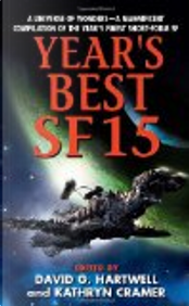 Year's Best SF 15 by David G. Hartwell